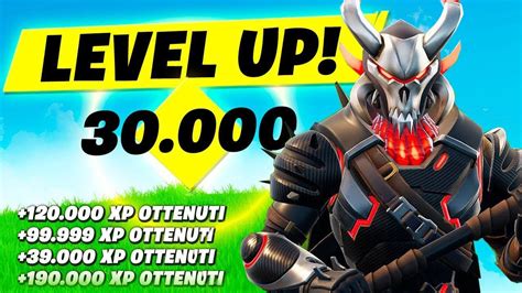 MAPPE XP INFINITI Su FORTNITE OG CAPITOLO 4 Per LIVELLARE VELOCEMENTE