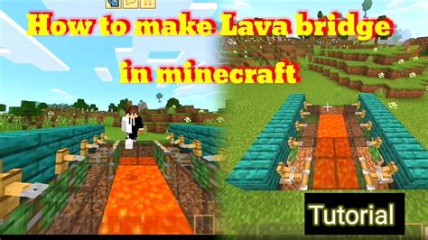 How To Make Lava Bridge In Minecraft Tutorial Minecraft Tutorial