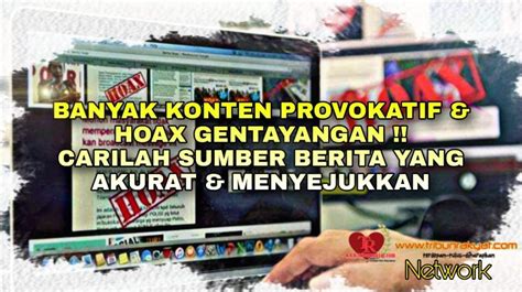 Stop Dan Katakan Tidak Pada Provokasi Hoax Ujaran Kebencian Di Masa