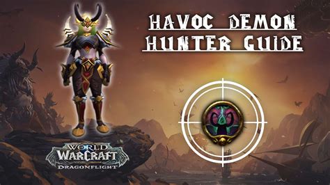 Havoc Demon Hunter Guide Dragonflight Kboosting