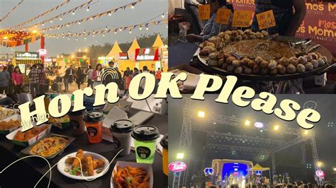 Horn OK Please Exploring Indias Happiest Food Festival YouTube