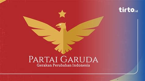 Profil Partai Garuda Susunan Pengurus Nomor Urut Pemilu