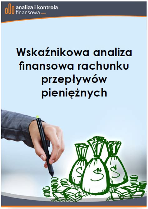 Wska Nikowa Analiza Finansowa Rachunku Przep Yw W Pieni Nych Ebook Pdf