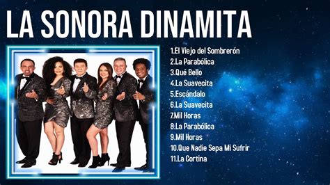 Greatest Hits La Sonora Dinamita álbum Completo 2024 ~ Mejores Artistas