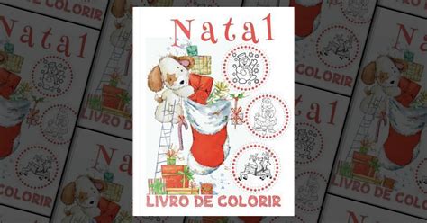 Natal Livro De Colorir Livro De Colorir 6 Anos Livro De Colorir