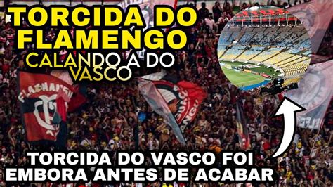 Torcida Do Flamengo CONTRA O Vasco Torcida Do Flamengo Calando A Do