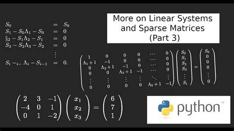 Numpy And Scipy Using Sparse Matrices In Our Monte Carlo Simulation Part 3 Youtube