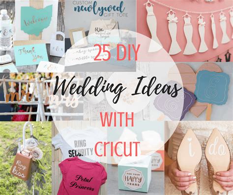 Cricut Wedding Ideas - jenniemarieweddings