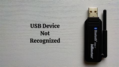 How To Troubleshoot Usb Device Not Recognized Errors