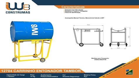 Carrinho Entornador E Transporte De Tambor Youtube