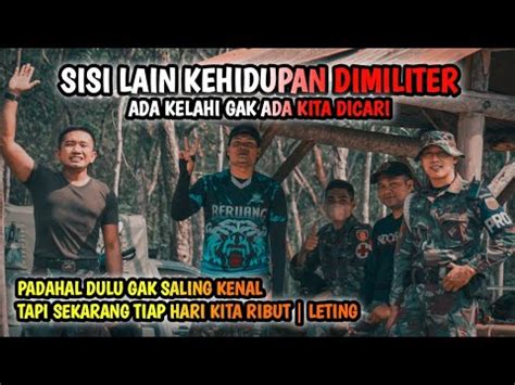 Kehidupan Militer Ya Beginilah Kalau Dulu Susah Senang Bareng