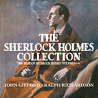 The Best of Sherlock Holmes 4 written by Arthur Conan Doyle performed by Sir John Gielgud, Sir ...