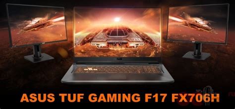 Обзор и тест игрового ноутбука ASUS TUF Gaming F17 FX706H