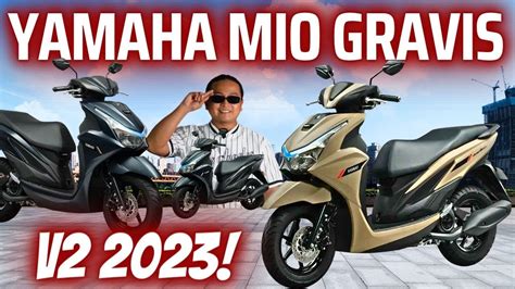 May Version 2 Na Yamaha Mio Gravis 2023 YouTube