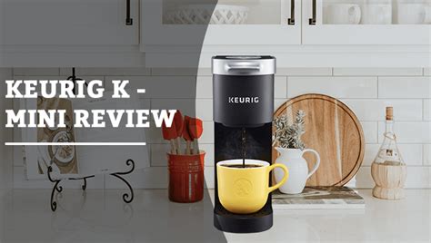 Keurig K Mini Review: Is It Worth Buying?