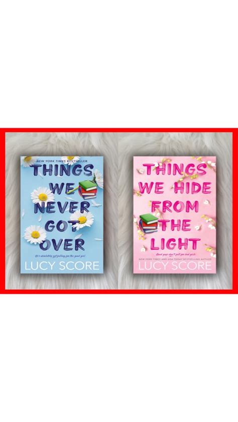 Book By Lucy Score Things We Never Got Over And Things We Hide From The Light Hobbies And Toys