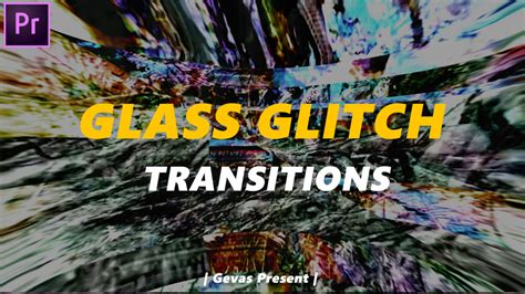 Glass Glitch Transitions Premiere Pro Presets Motion Array