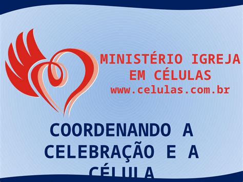 Ppt Uma Igreja Em C Lulas Din Mica Tem Duas Asas O Grupo Grande