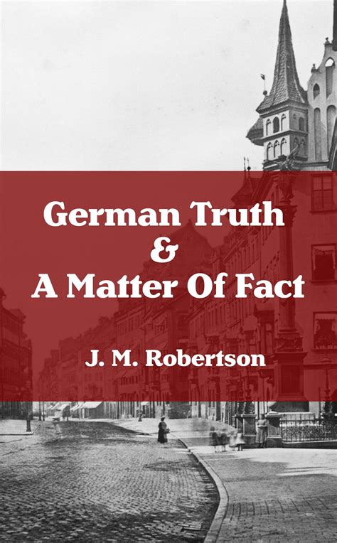 German Truth & A Matter Of Fact – Silver Street Media Bookstore