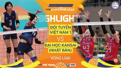 Highlights ĐT Việt Nam 1 vs Đại học Kansai Nhật Bản Bán kết VTV