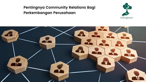 Pentingnya Community Relations Bagi Perkembangan Perusahaan