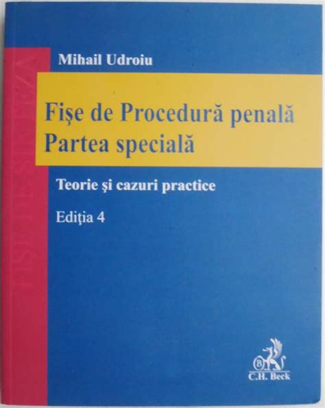 Fise De Procedura Penala Partea Speciala Teorie Si Cazuri Practice