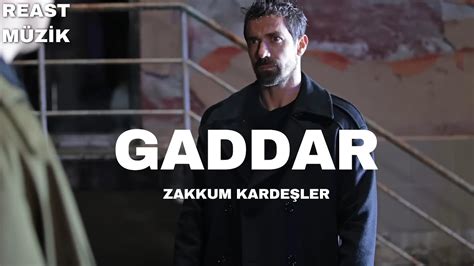 Gaddar Müzikleri Zakkum Kardeşler Korkut YouTube