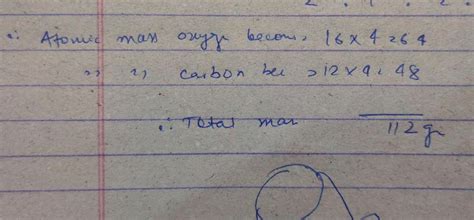 34. If the relative atomic mass of oxygen is 64 units, the molecular ...