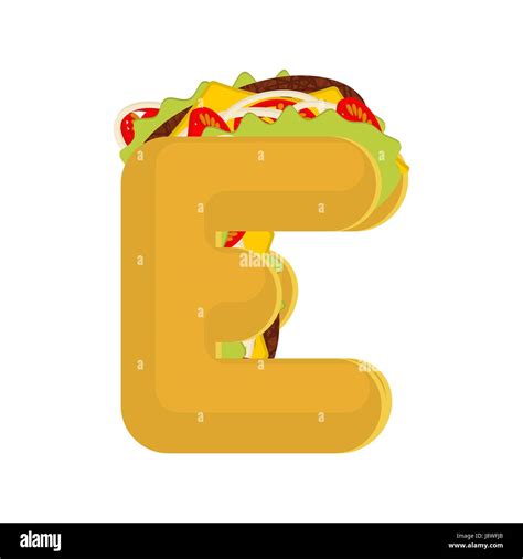 Letter E Tacos Mexican Fast Food Font Taco Alphabet Symbol Mexico