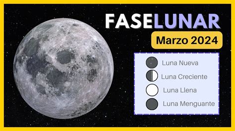 Fases De La Luna Marzo 2024 Calendario Lunar De Marzo 2024Luna Hoy