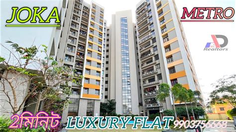 Bhk Flat For Sale In Kolkata Near Joka Metro Luxury Flat