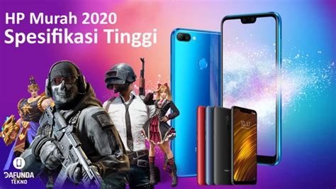 10 Hp Murah 2020 Dengan Spesifikasi Tinggi