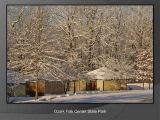 Arkansas State Parks - Winter 2010