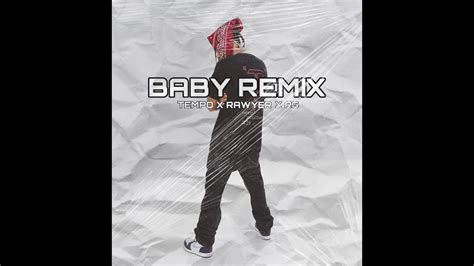 Tempo Tris Rawyer Baby Remix Feat Rg Youtube