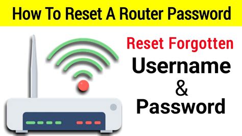 How To Reset A Router Password Reset Router Username And Password