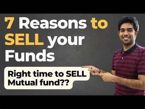 When Should You Sell Your Mutual Funds What Is The Right Time To Sell