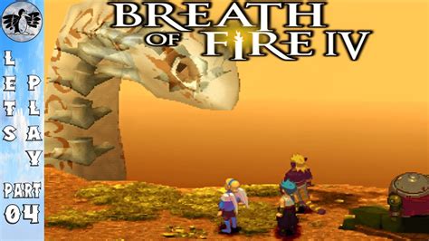 Lets Play Breath Of Fire 4 Part 4 [ps1] Dragon Song Blind Youtube