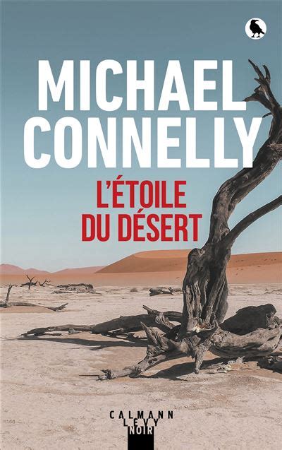 Une Enquête De Harry Bosch L Étoile du désert Michael Connelly