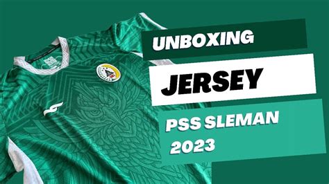 Unboxing Jersey Pss Sleman Home Ini Unboxing Youtube