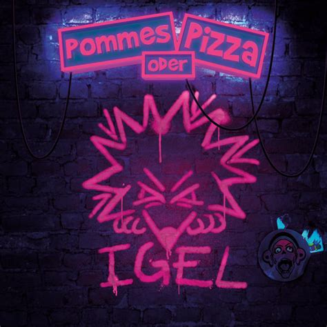 Igel EP Pommes Oder Pizza