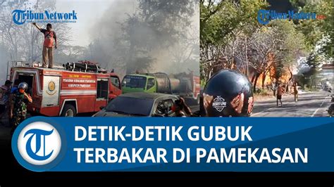 Detik Detik Gubuk Hunian Milik Pmks Di Pamekasan Terbakar Youtube