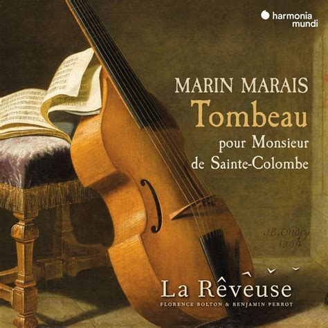 Marais Tombeau Pour Monsieur De Sainte Colombe Harmonia Mundi