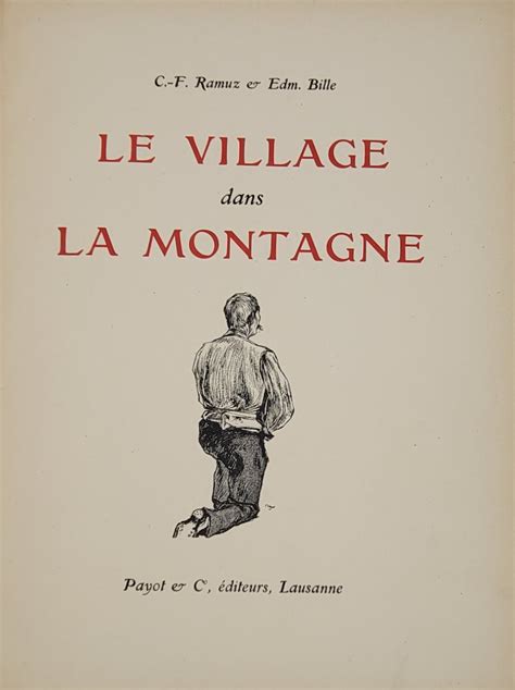 Le Village Dans La Montagne By Ramuz C Harles F Erdinand And Edm