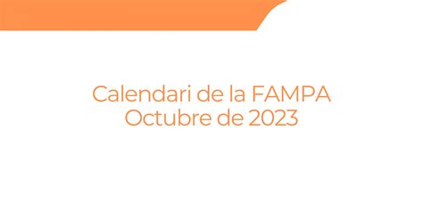 Calendari De La Fampa Octubre De Fampa Castell Penyagolosa