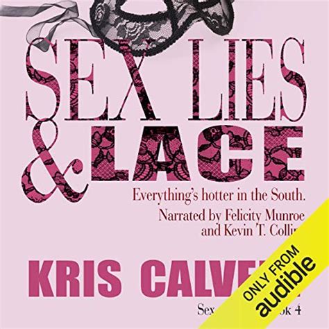 Amazon Sex Lies Lace Audible Audio Edition Kris Calvert