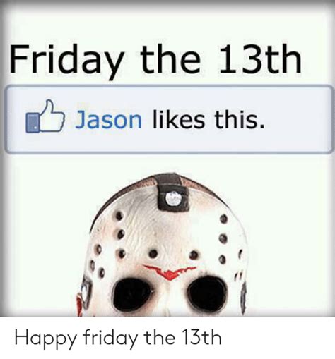 Jason Voorhees Memes To Help You Get Into A Friday The 13th Mood