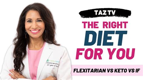 Flexitarian Vs Keto Vs Intermittent Fasting Diet Dr Taz Compare Diet