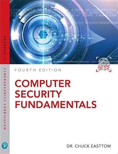 Computer Security Fundamentals Pearson It Cybersecurity Curriculum