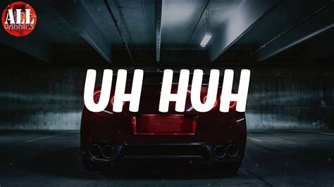 Uh Huh Lyrics Trouble YouTube