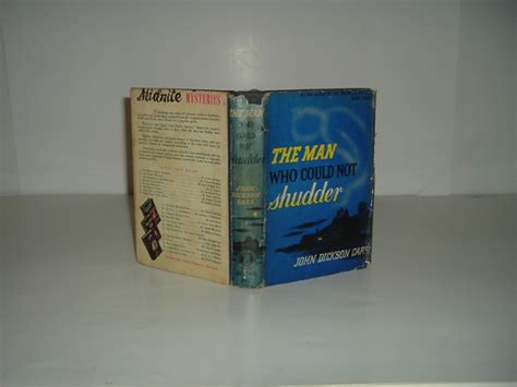 The Man Who Could Not Shudder By John Dickson Carr Good Hardcover 1944 Viewfair Books